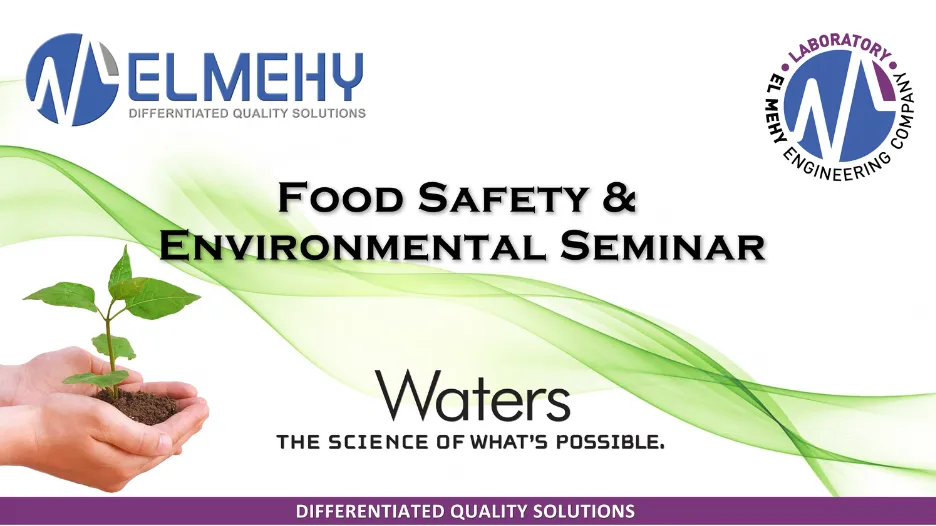 Waters Food  Safety & Environmental Solutions Seminar
